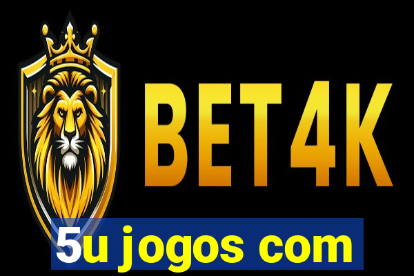 5u jogos com